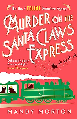 Book cover: green train, cats, Santa’s sleigh, red and white text.