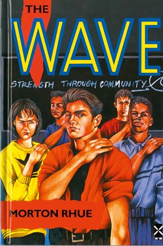 Book cover: "The Wave" with a group of young people looking forward.