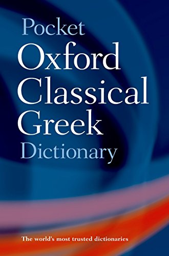 The image is a book cover with a blue background and white text. Alt text: Book cover with "Pocket Oxford Classical Greek Dictionary" in white on blue background.