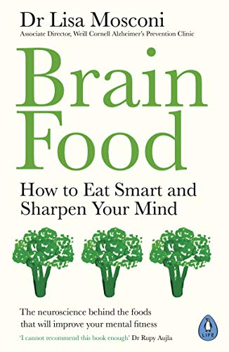 Book cover for Brain Food by Dr. Lisa Mosconi featuring three green broccoli illustrations.