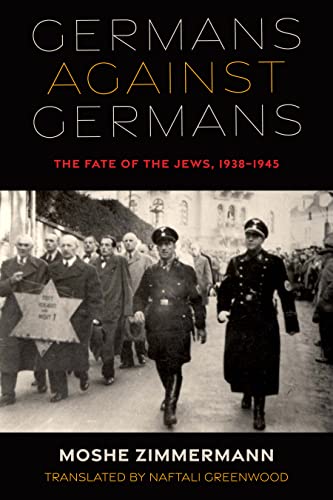 Book cover: "Germans Against Germans," showing a historical photo and text.