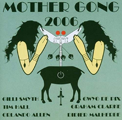 CD cover for Mother Gong’s 2006 album, featuring surrealist animal imagery.