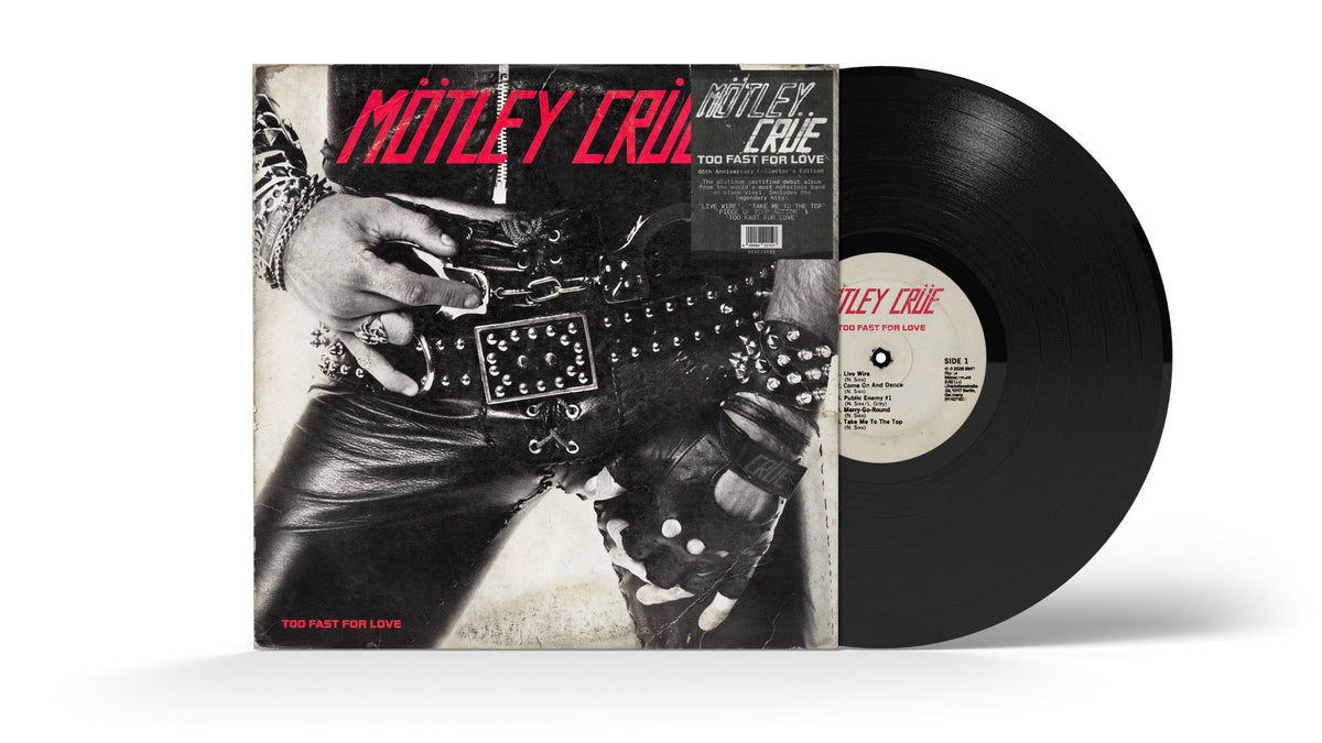 Mötley Crüe “Too Fast For Love” vinyl record with cover art.