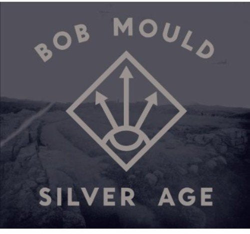 "Album cover with 'Bob Mould Silver Age' text and logo on a rocky landscape background."