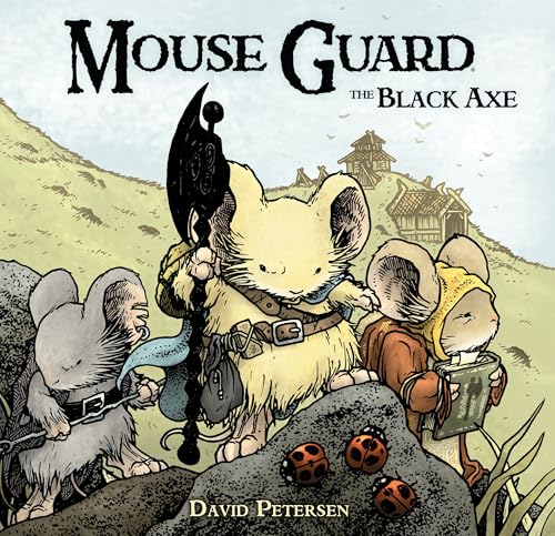 Three mice in medieval clothing travel through a hilly landscape with a large axe.