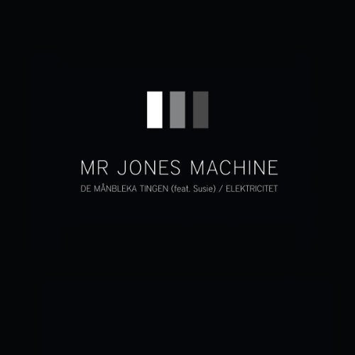 Black album cover with white text: "Mr Jones Machine" and album title.