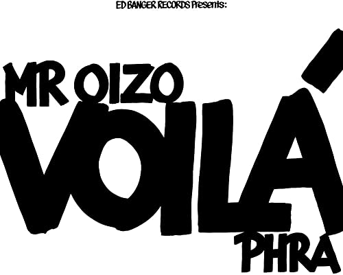 Black text reading "Mr Oizo Voilà" over a white background.
