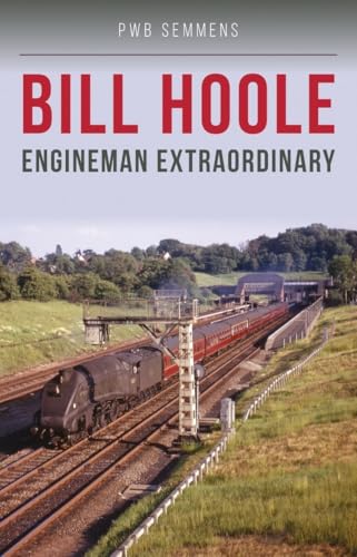 Book cover: “Bill Hoole” with a steam train image in the background.