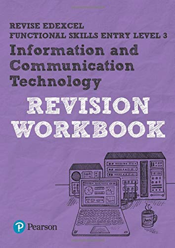 Purple textbook cover titled Revise Edexcel Functional Skills ICT Entry Level 3 with computer illustrations.