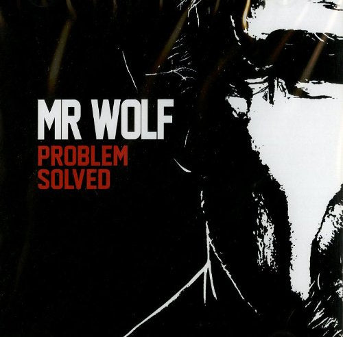 Mr Wolf "Problem Solved" CD cover, black and white portrait.