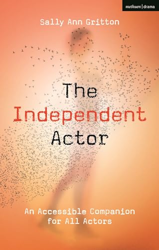 Book cover: "The Independent Actor" with a silhouette and birds.