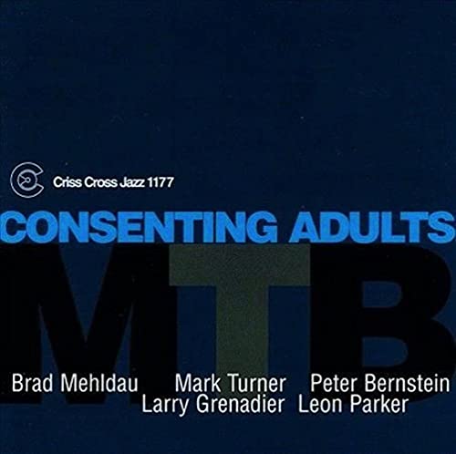 CD cover for "Consenting Adults" by Mehldau, Turner, Bernstein, and others.