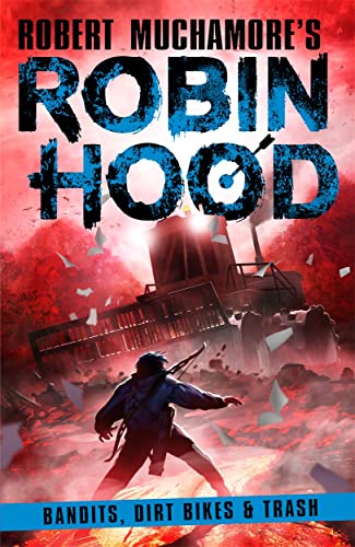 Robin Hood book cover with a figure, dirt bikes, and fiery background.