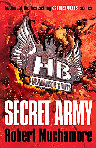 Book cover: "Secret Army" by Robert Muchamore, with wings and flames.