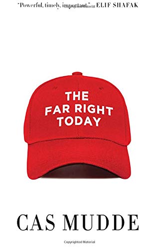 A red baseball cap with white text reading The Far Right Today by Cas Mudde.