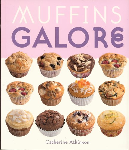 Book cover displaying various muffins with the title "Muffins Galore".