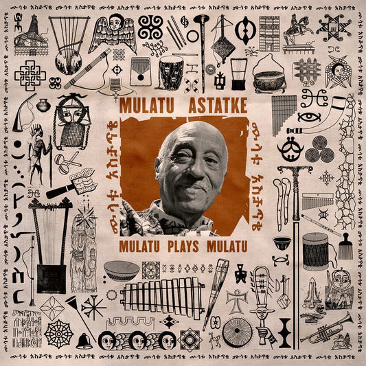 CD cover for Mulatu Astatke’s “Mulatu Plays Mulatu” featuring a portrait.