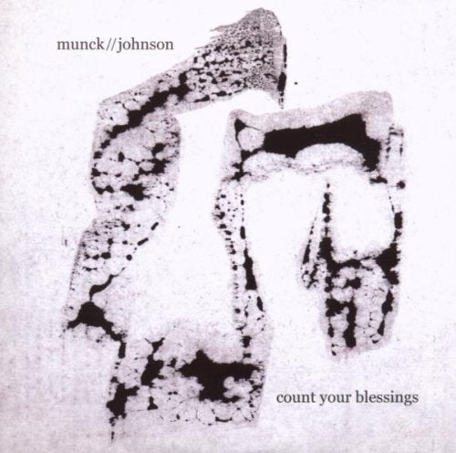 CD cover for Munck/Johnson’s “Count Your Blessing” with abstract, textured imagery.