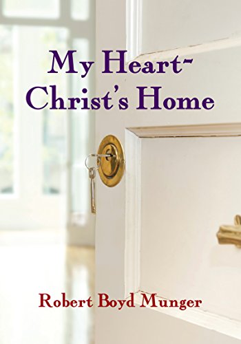 Book cover with a key in a door lock, titled "My Heart--Christ's Home.