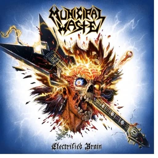 Municipal Waste - Electrified Brain [CD]