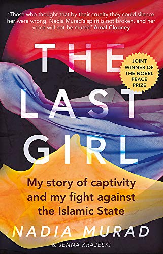 Book cover: "The Last Girl" by Nadia Murad, with colorful abstract design.