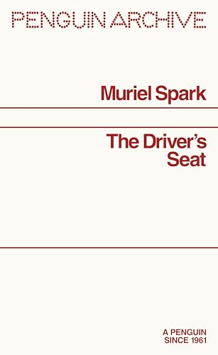 BookHite book cover with red text reading Penguin Archive, Muriel Spark, The Driver's Seat.