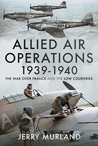 Book cover depicting WWII aircraft and ground crew, titled “Allied Air Operations.”