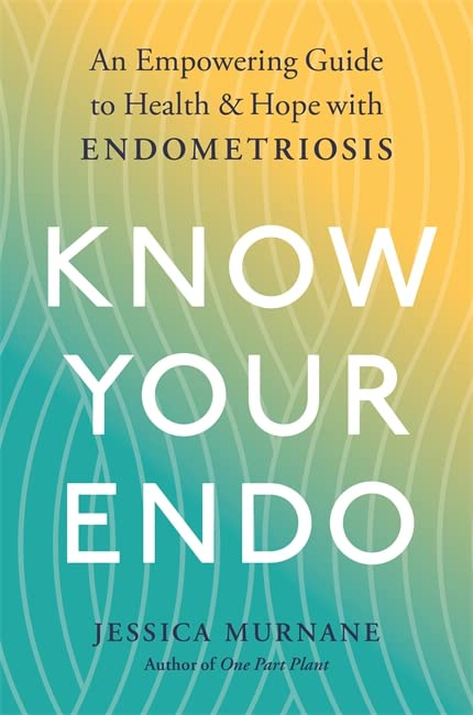 Book cover with large white text reading "Know Your Endo" and author name.