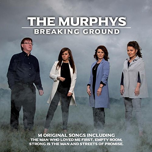 CD cover for The Murphys’ “Breaking Ground” featuring four people.