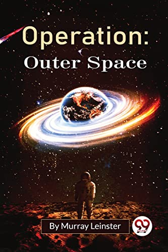 Book cover: "Operation: Outer Space" with Earth, astronaut, and space background.
