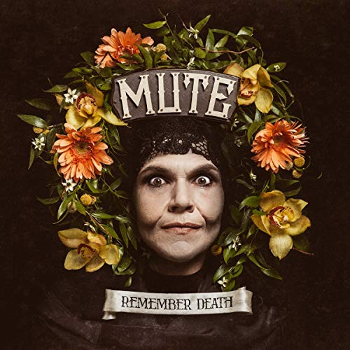Mute - Remember Death  [VINYL]