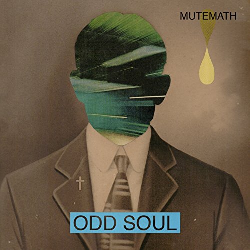 Mutemath’s “Odd Soul” CD cover: a suited figure with abstract green face.