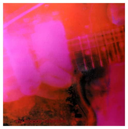 Blurred pink and red album cover with a guitar, “My Bloody Valentine” text.
