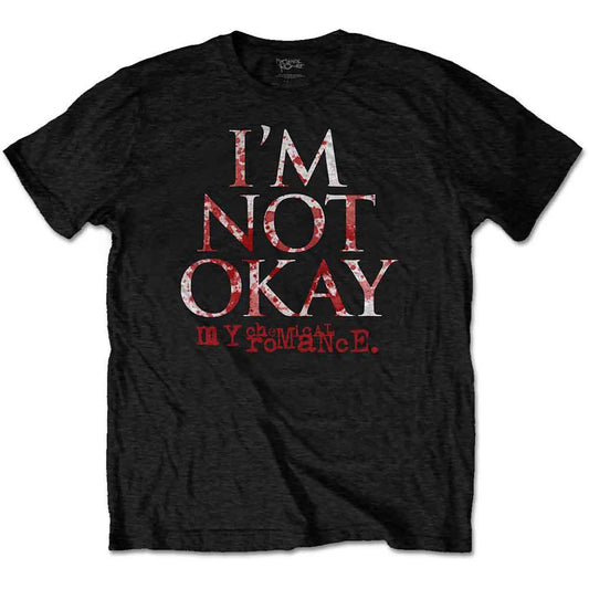 Black My Chemical Romance t-shirt with white blood-splattered I'M NOT OKAY text.
