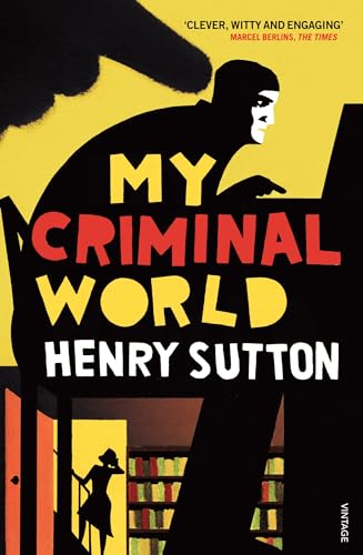 Book cover: "My Criminal World" with a shadowy figure and a woman.