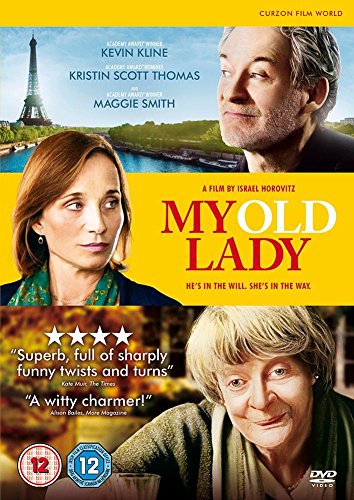 DVD cover for "My Old Lady" featuring Kevin Kline, Kristin Scott Thomas, and Maggie Smith.