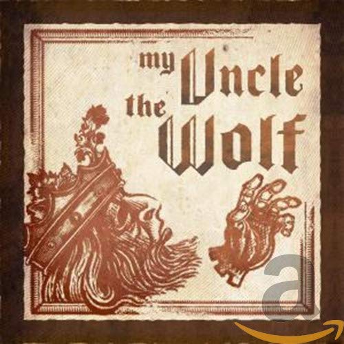 CD cover with text "My Uncle The Wolf" and illustrated wolf paw.