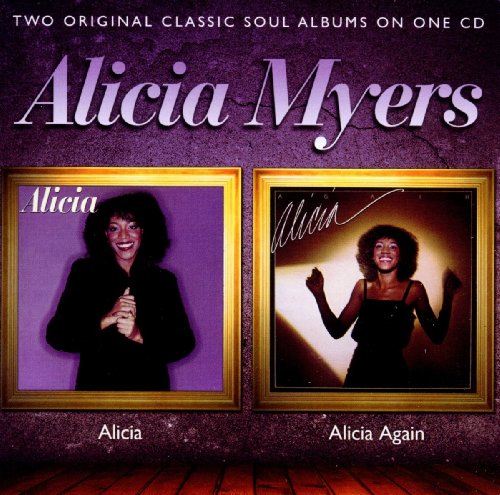 CD cover for Alicia Myers’ “Alicia” and “Alicia Again” albums.