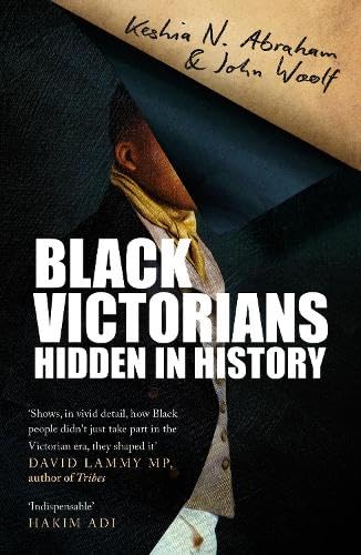 Book cover for Black Victorians: Hidden in History featuring a partial portrait of a man.