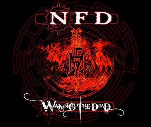 "Album cover with red emblem, 'NFD' and 'Waking the Dead' text on black background."