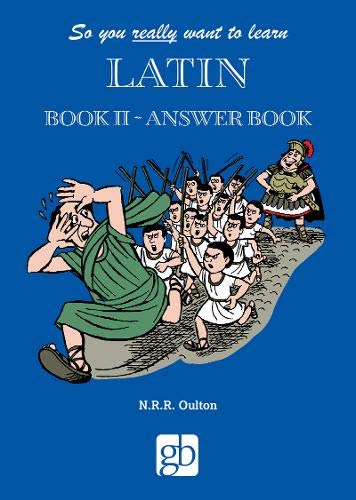 Book cover showing a cartoon of Roman figures with the title So You Really Want To Learn Latin.