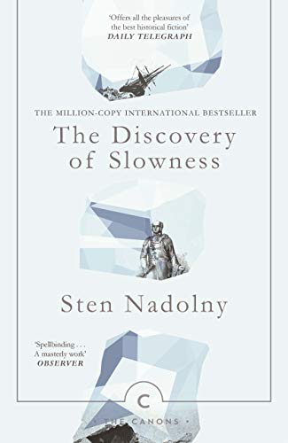 Book cover: "The Discovery of Slowness (Canons)" by Sten Nadolny, with icebergs.