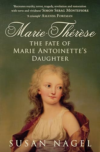 Book cover featuring a portrait of young Marie-Thérèse, daughter of Marie Antoinette.