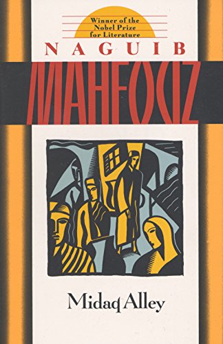 Book cover for “Midaq Alley” by Naguib Mahfouz with stylized figures.