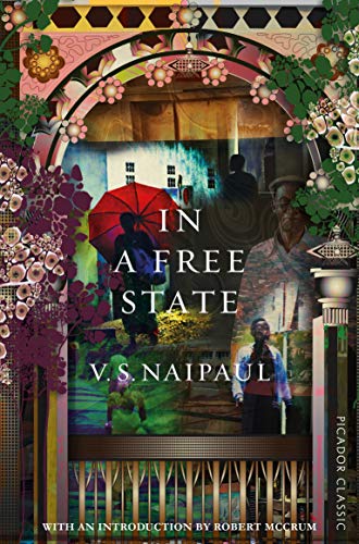 Book cover: "In a Free State" by V.S. Naipaul, with layered imagery.