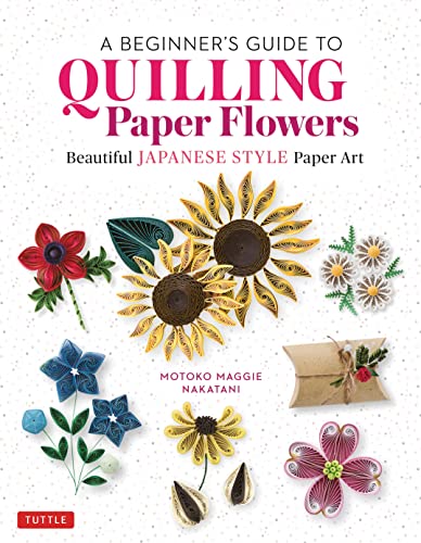 Book cover featuring various colorful quilled paper flowers on a white speckled background.