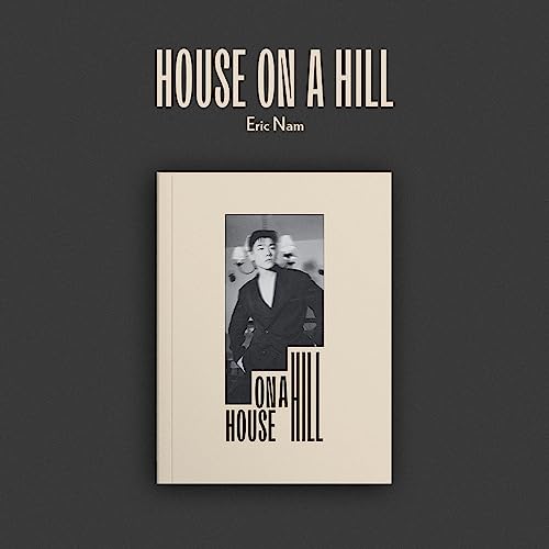 Eric Nam “House On A Hill” CD cover with portrait and text.