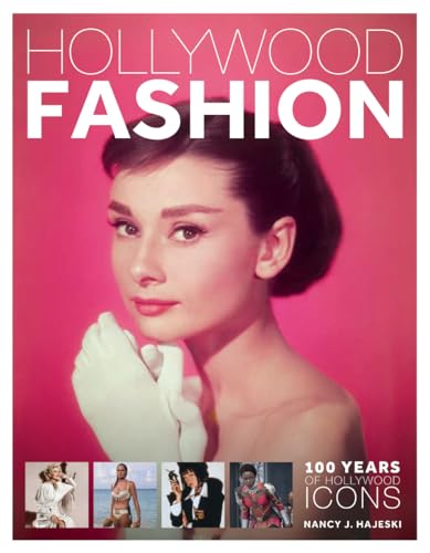 Book cover featuring Audrey Hepburn, titled "Hollywood Fashion: 100 Years of Icons".