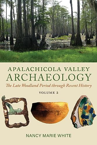 Book cover: “Apalachicola Valley Archaeology”, swamp scene, pottery shards.