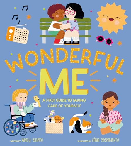 Book cover with diverse children, text “Wonderful Me,” and self-care imagery.